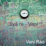 Jiya Re - Vani