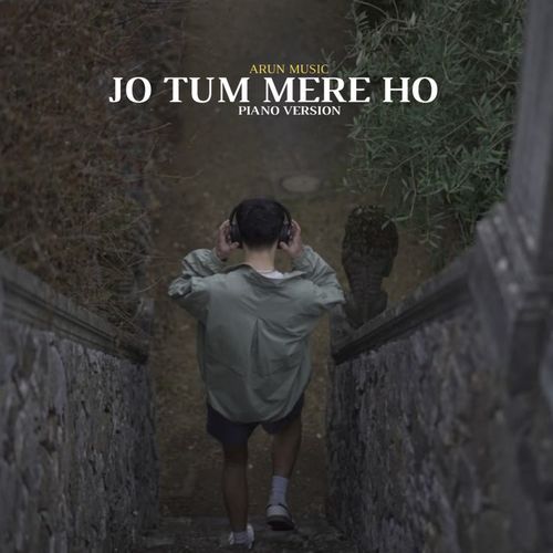 Jo Tum Mere Ho (Piano version Mix)