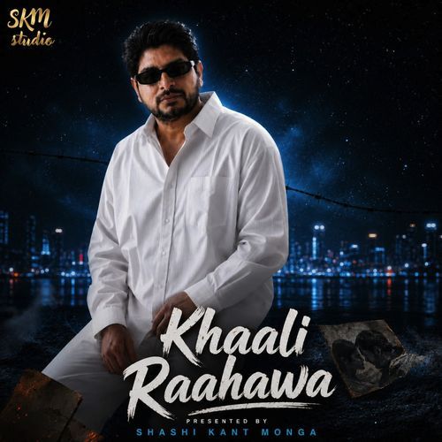 Khaali Raahawa