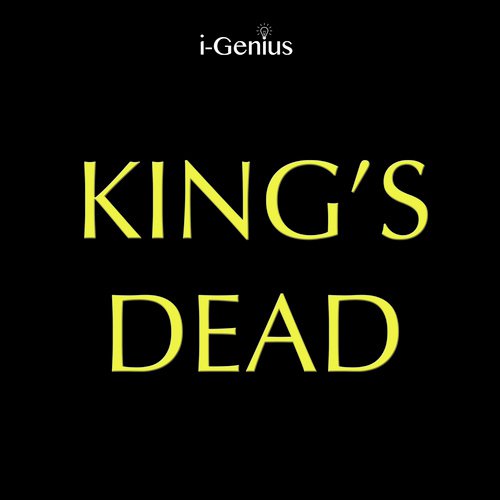 King's Dead (Instrumental Remix)