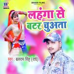 Lahanga Se Batar Chuata