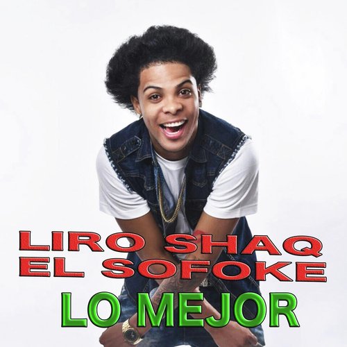 Liro Shaq el Sofoke