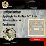 Symphony No. 3 in E-Flat Major, Op. 55 ‚Eroica', I. Allegro con brio