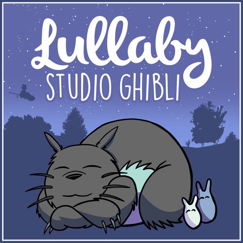 Lullaby... Studio Ghibli_poster_image