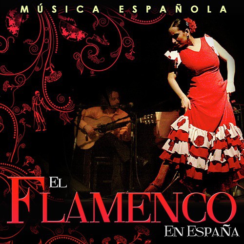 Música Española. El Flamenco en España