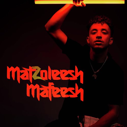 Mat2olesh Mafeesh cover art