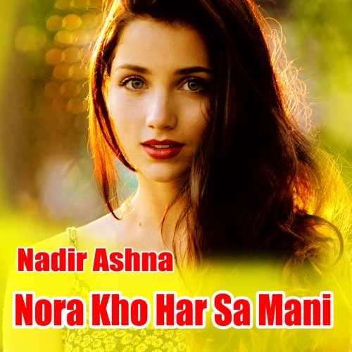 Nora Kho Har Sa Mani