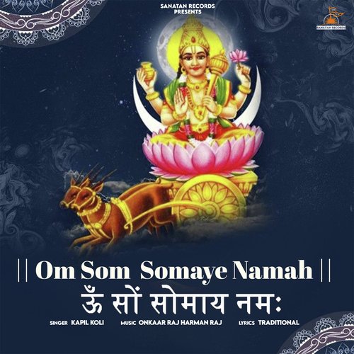 Om Som Somaye Namah