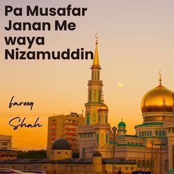 Pa Musafar Janan Me Waya Nizamuddin-GQUsBURjTlQ