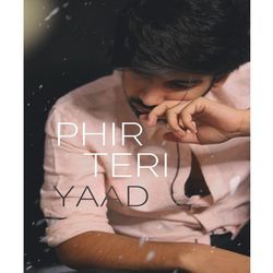 Phir Teri Yaad-RDddVR92BgE