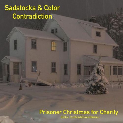 Prisoner Christmas for Charity (Color Contradiction Remix)