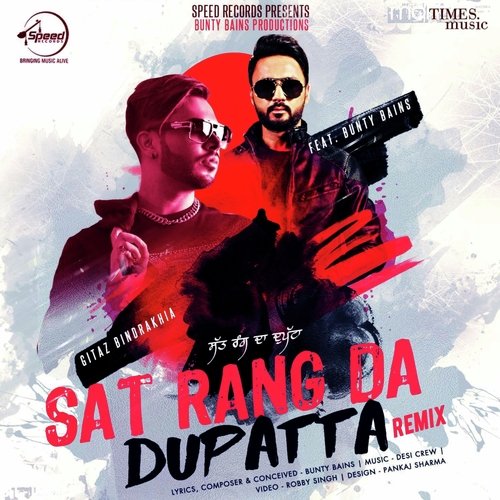 Sat Rang Da Dupatta - Remix