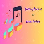 Soothing Music 2