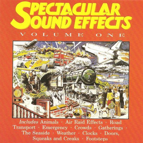 Spectacular Sound Effects Volume One