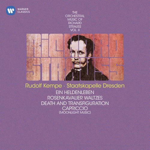 Strauss: Ein Heldenleben, Op. 40 & Death and Transfiguration, Op. 24