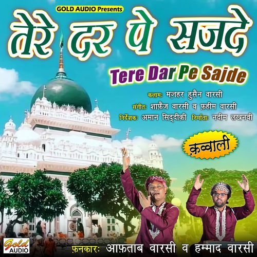 Tere Dar Pe Sajde