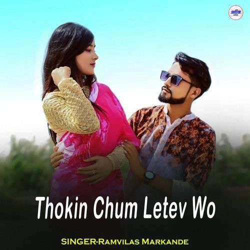 Thokin Chum Letev Wo