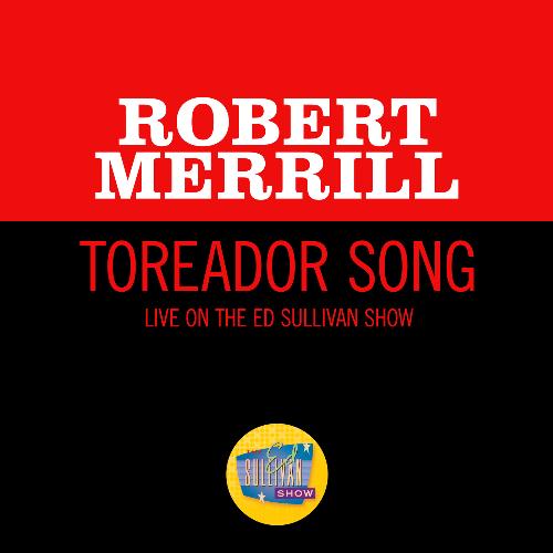 Toreador Song (Live On The Ed Sullivan Show, June 18, 1967)_poster_image