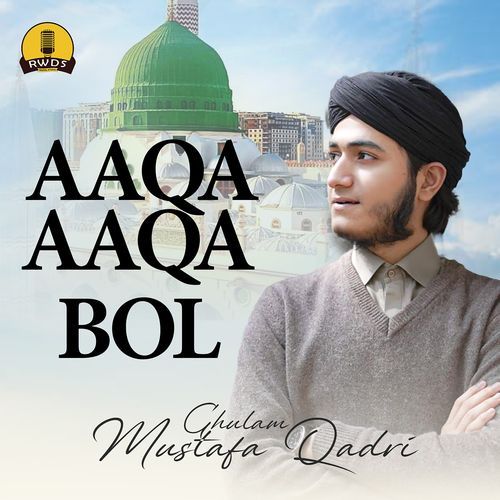 Aaqa Aaqa Bol