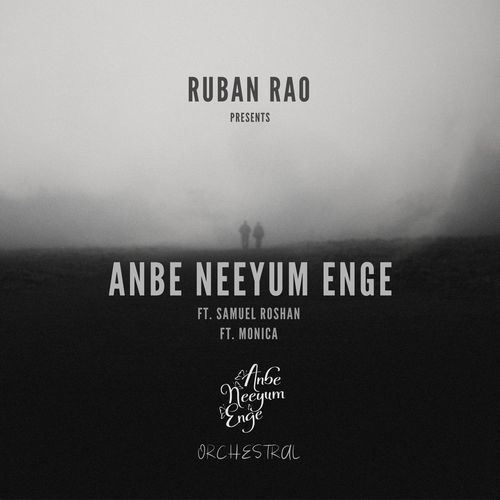 Anbe Neeyum Enge (feat. Rosuel Music) cover art