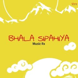 Bhala Sipahiya-Gl08UhxTf3U