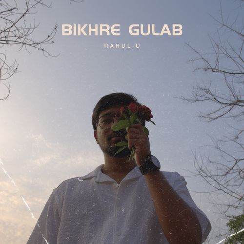 Bikhre Gulab