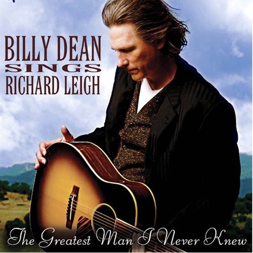 Billy Dean Sings Richard Leigh