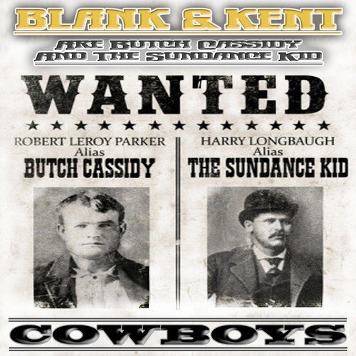 Butch Cassidy & The Sundance Kid