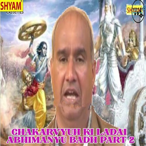Chakarvyuh Ki Ladai Abhimanyu Badh Part 2 (Original)
