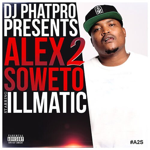 DJ Phatpro Presents Alex 2 Soweto_poster_image