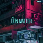 DUN MATTER