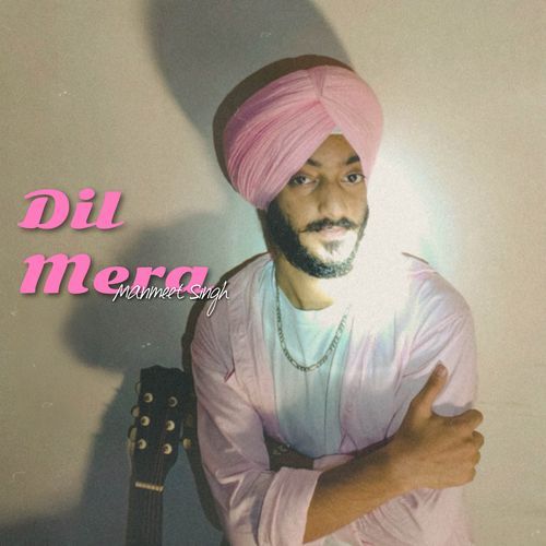 Dil Mera