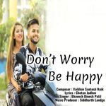Dont Worry Be Happy
