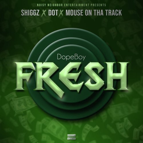 Dope Boy Fresh (feat. Dot & Mouse on Tha Track) cover art