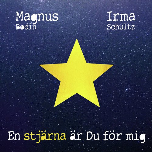 En stjärna är du för mig
