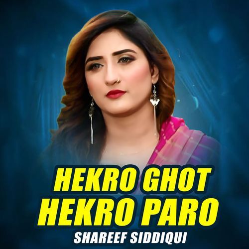 Hekro Ghot Hekro Paro