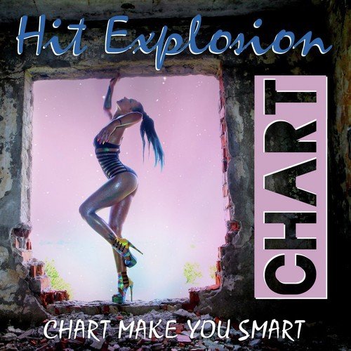 Hit Explosion: Chart Make You Smart