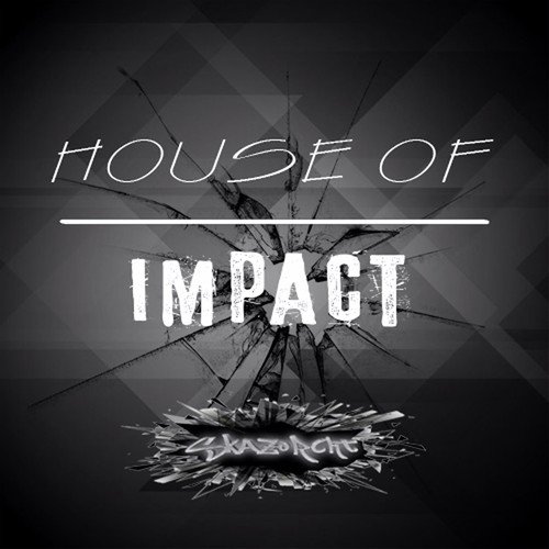 House of Impact