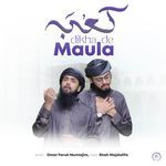 Kaba Dikha De Maula