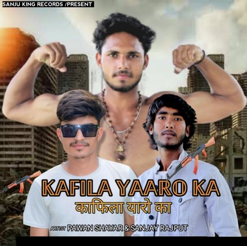 Kafila yaaro ka