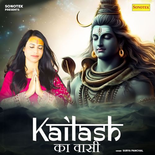 Kailash Ka Wasi