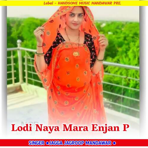 Lodi Naya Mara Enjan P