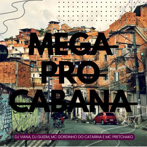 MEGA PRO CABANA_poster_image