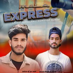 Mala Express-Gz4jBRZGdFE