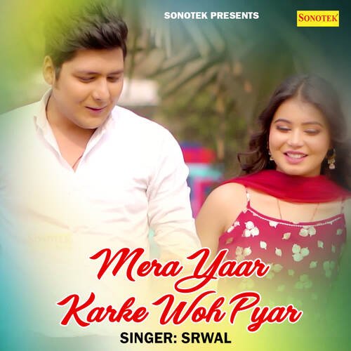 Mera Yaar Karke Woh Pyaar