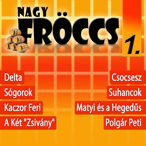 NagyFröccs, Vol. 1