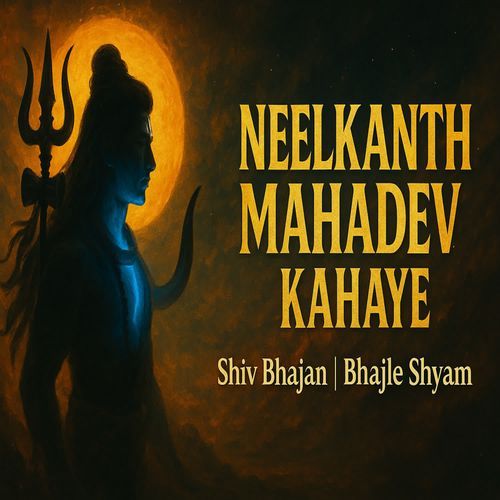 Neelkanth Mahadev Kahaye