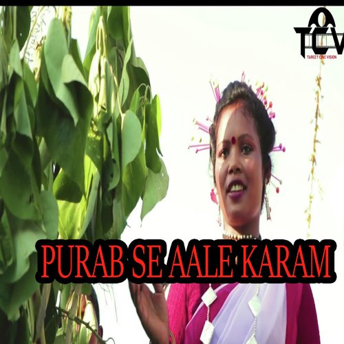 PURAB SE AALE KARAM