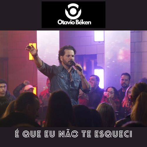 É Que Eu Não Te Esqueci