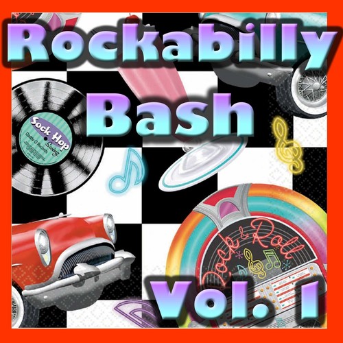 Rockabilly Bash, Vol. 1